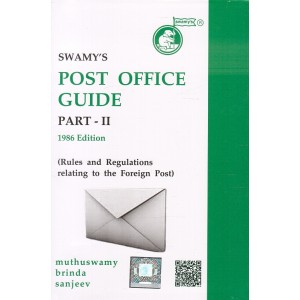 Swamy's Post Office Guide Part - II (Rules and Regulations Related to the foreign Post) by Muthuswamy & Brinda (G-32)
